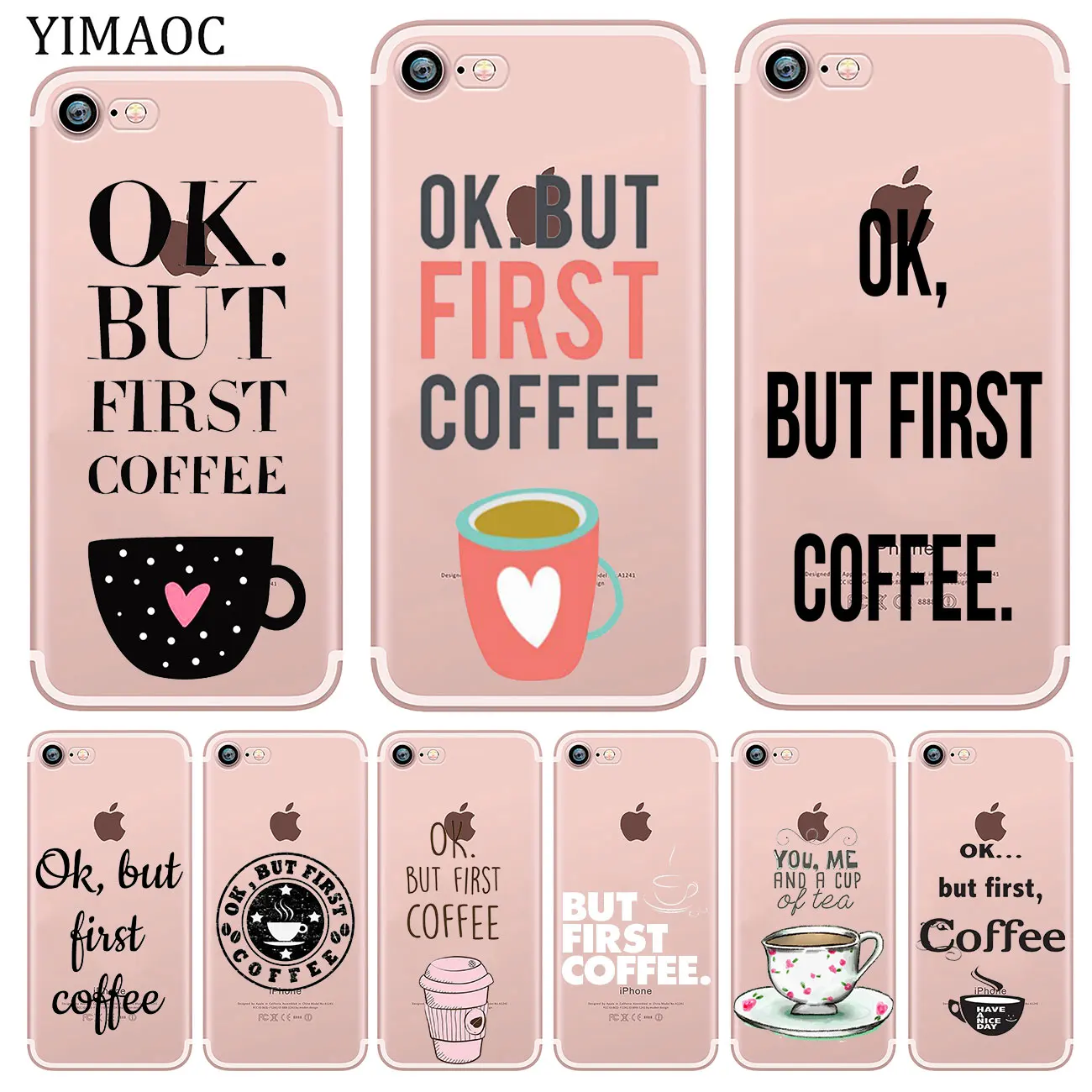 

YIMAOC Ok But First Coffee Soft Silicone Phone Shell Case for iPhone XR X XS 11 Pro Max 5 5S SE 6 6S 7 8 Plus 10 TPU Cover