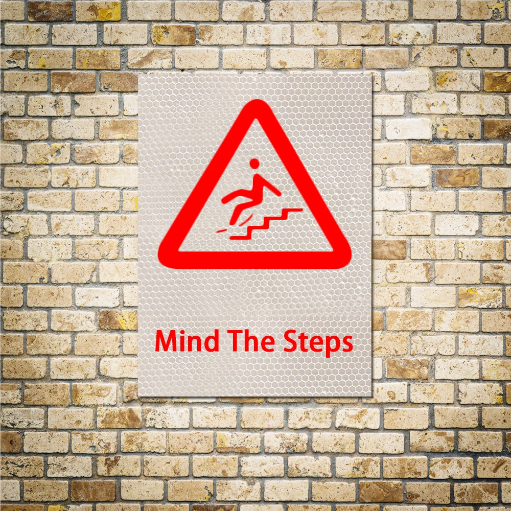 Warning Sign Stickers Mind The Steps The People Walk The Stairs Be