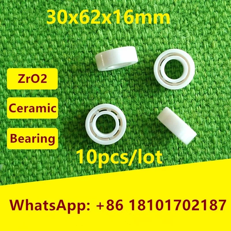 

10pcs/lot 6206 ZrO2 Zirconia Ceramic deep groove ball bearings for fishing reels 30*62*16mm full Ceramic bearing