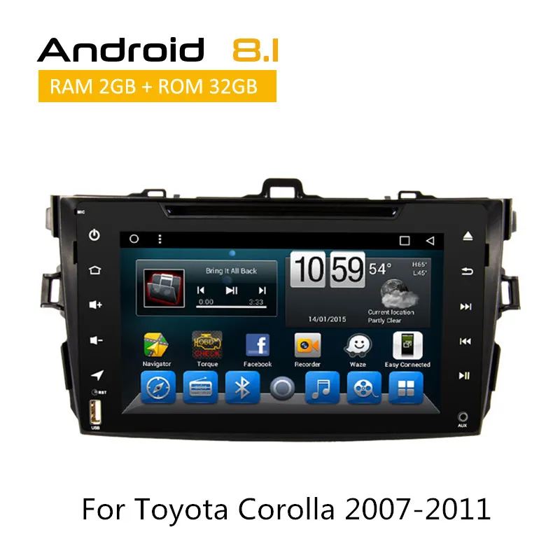 

Android 8.1 Car Multimedia for TOYOTA Corolla 2007 2008 2009 2010 2011 2012 dvd player with HD Touch Screen AUX gps navigation