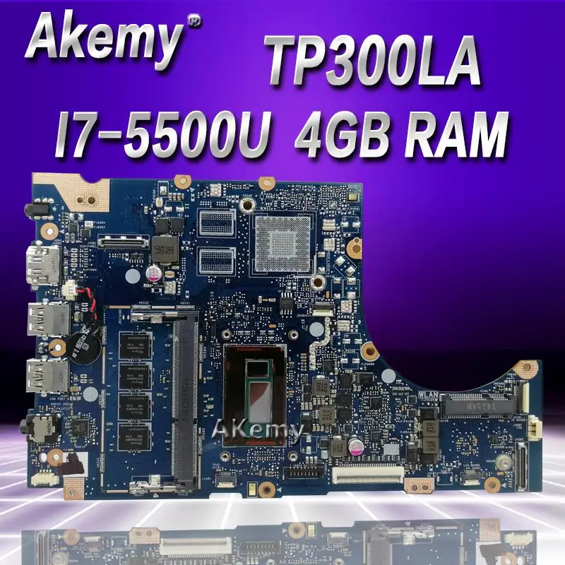 

Akemy TP300LAB mainboard For ASUS TP300LA TP300LAB TP300L laptop motherboard 100% Tested I7-5500U CPU 4GB RAM