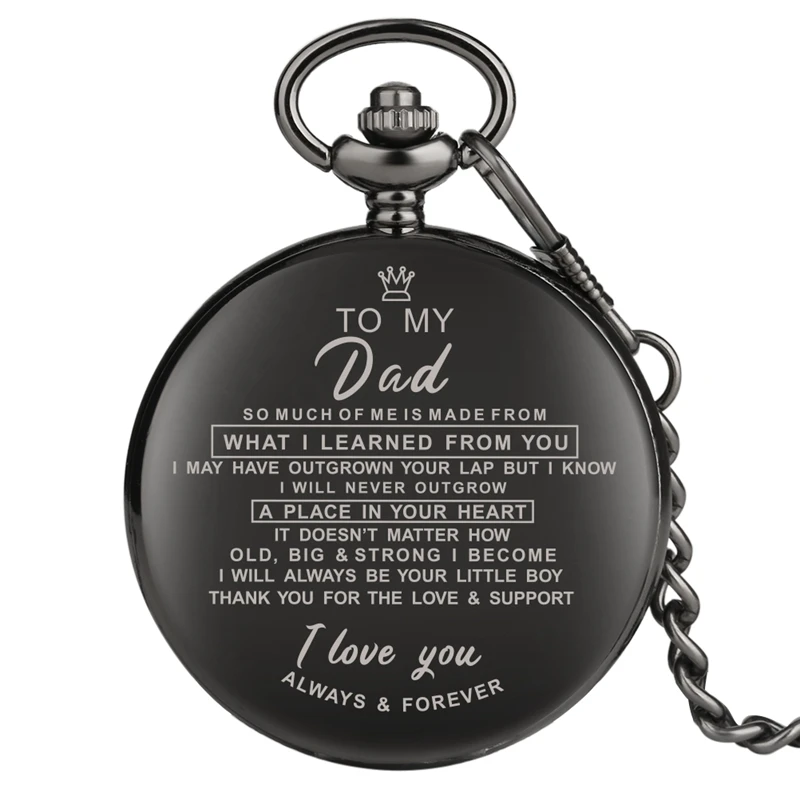 Топ Uniqu семейные подарки индивидуальные поздравительные слова я люблю тебя тема кварцевые карманные часы на цепочке сувениры подарки для папы мамы сына - Цвет: To My Dad