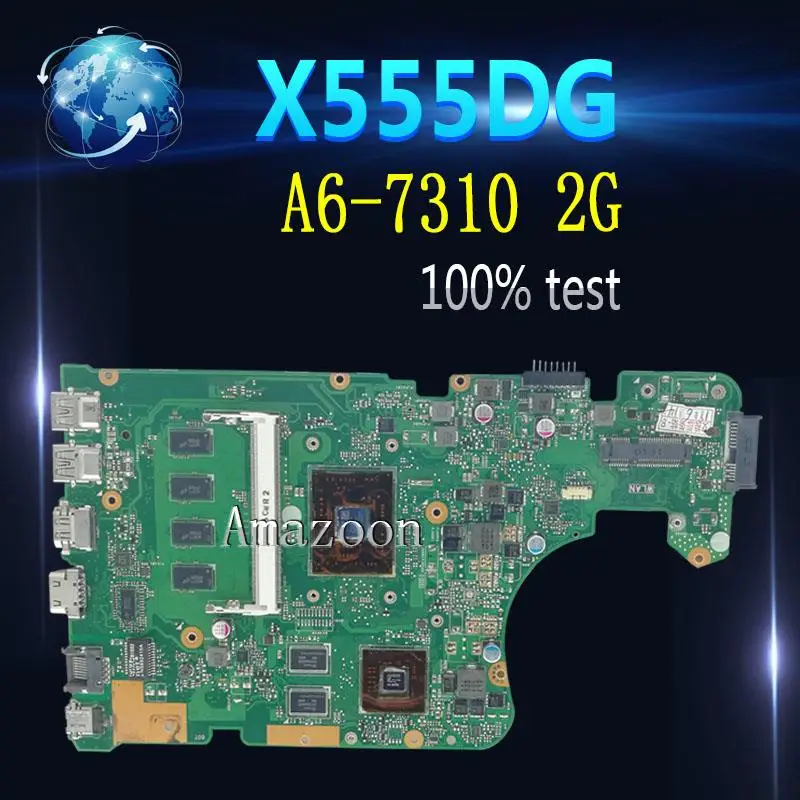 

Amazoon For ASUS X555DG X555YI X555Y x555d laptop motherboard CPU A6-7310 2G graphics 4G memory 100% test OK