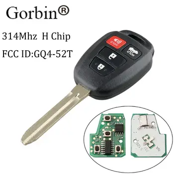

GORBIN 3+1Buttons Remote Car key For Toyota GQ4-52T H Chip Transponder 314.4Mhz For Toyota RAV4 Highlander 2013-2017 Car keys