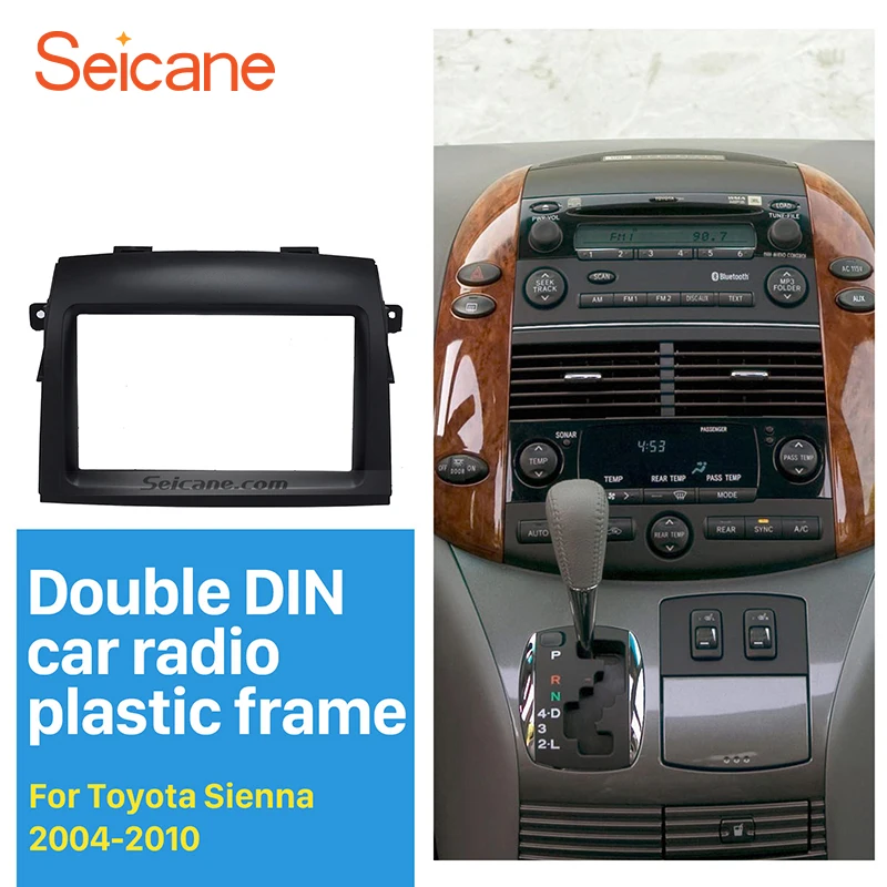 

Seicane Excellent 2 Din Car Radio Fascia for 2004-2010 Toyota Sienna Dash CD Frame Panel DVD Player Car Preferred Fitting kit