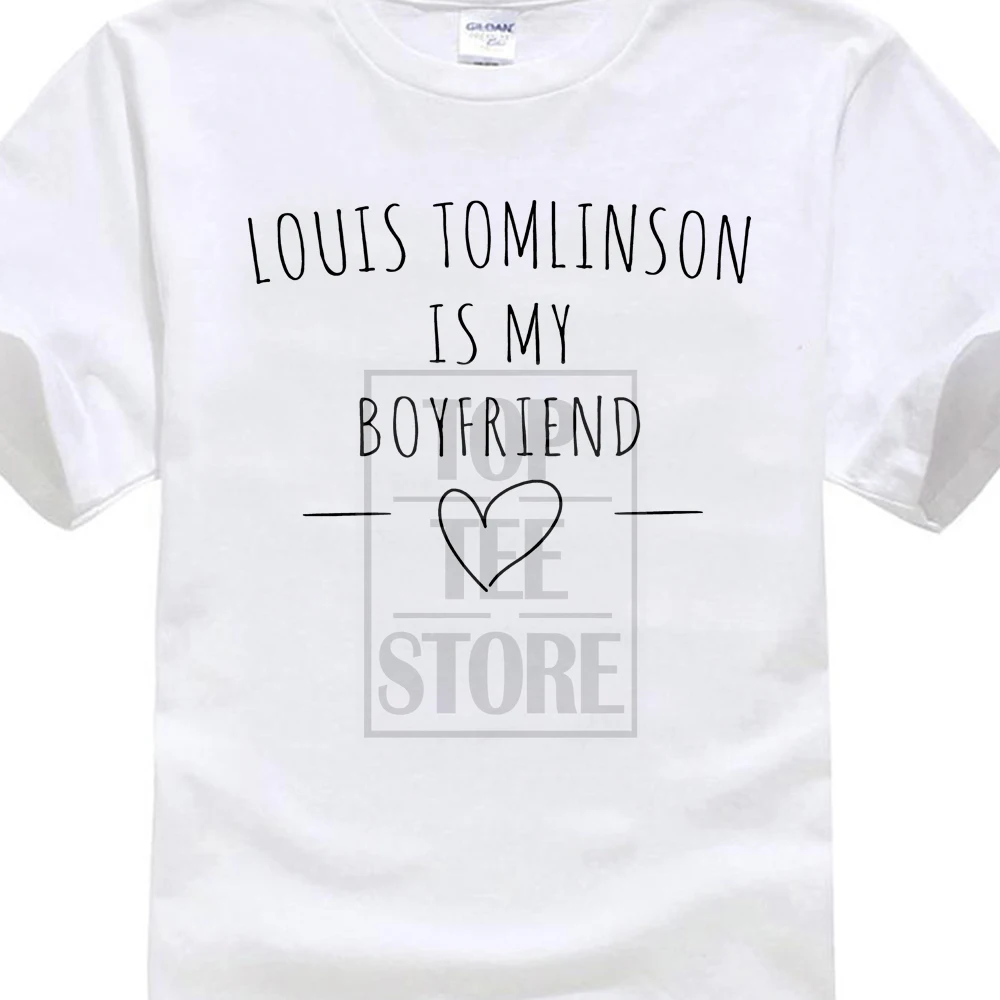 Louis Tomlinson Is My Boyfriend One Direction T Shirt Unisex 100% Cotton Short Sleeve Round Neck T Shirt Promotion