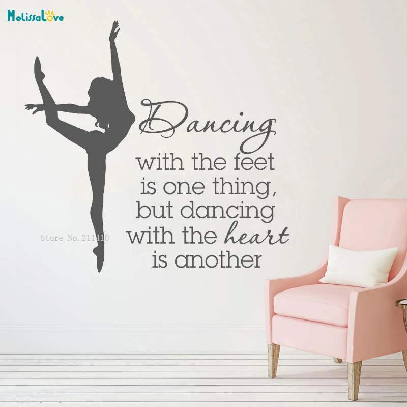 Autocollant Mural De Danse Citation Danser Avec Les Pieds Est Une Chose Mais Danser Avec Le Cœur Est Une Autre Danseuse Ballet Yt1297 Aliexpress