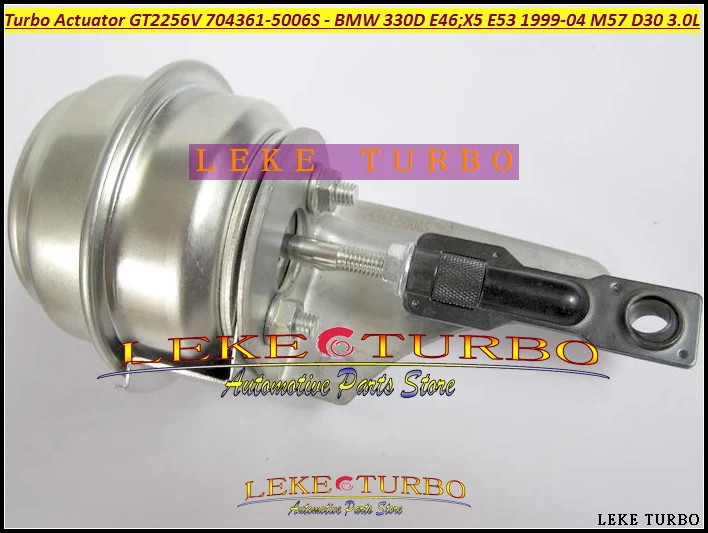 TURBO Wastegate Actuator of GT2256V 704361-5006S 704361 Turbocharger For BMW 330D E46;X5 E53 1999-04 Engine M57 D30 3.0L 184HP (1)