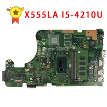 For ASUS X555LD X555LA laptop motherboard X555ID Rev2.0 i5 4210U Processor mainboard cpu 100% tested & working