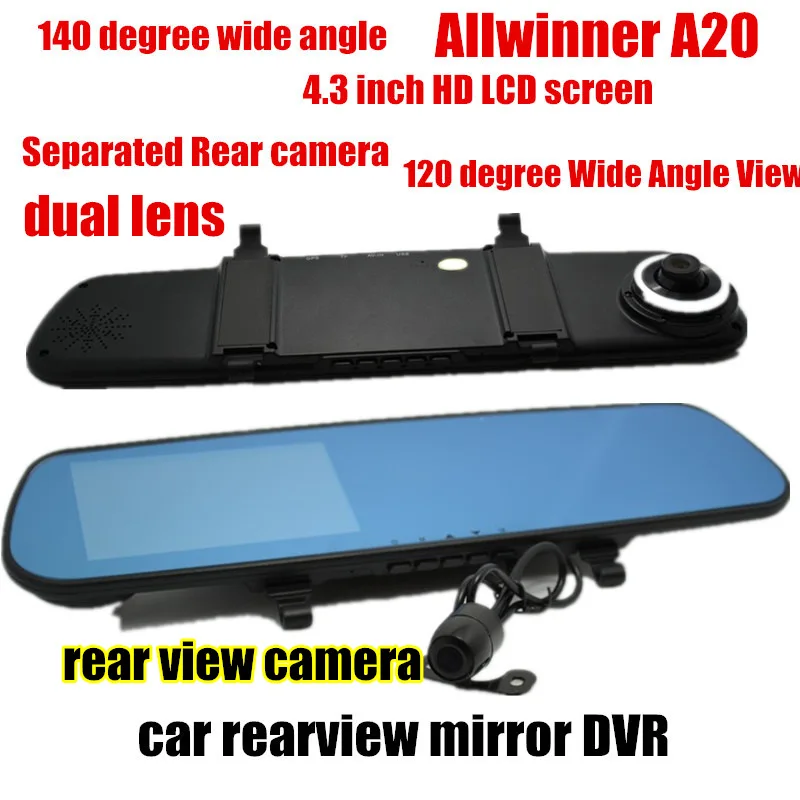 

4.3inch Dual Lens Car DVR rearview Mirror front 140 degree and back 120 degree Viewing angle Dual Lens Allwinner A20