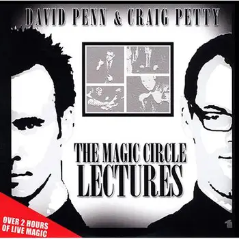 

Magic Circle Lectures by David Penn and Craig Petty,Magic Tricks