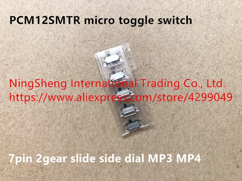 

Original new 100% UK import PCM12SMTR micro toggle switch 7pin 2gear slide side dial MP3 MP4