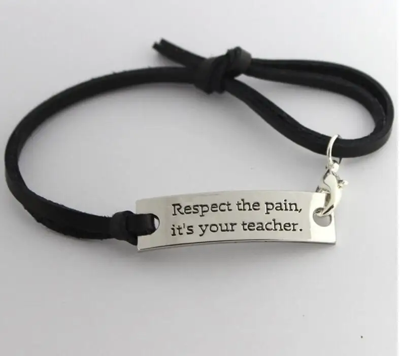

Engraved Inspirational Message Respect the pain it's your teacher Charm Leather Bracelet Rectangle Affirmation Jewelry