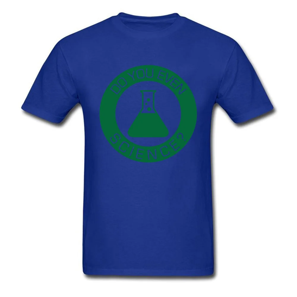 Do You Even Science Prevalent 3D Printed T-shirts Round Collar 100% Cotton Fabric Short Sleeve T Shirt for Men T Shirts Summer Do You Even Science blue
