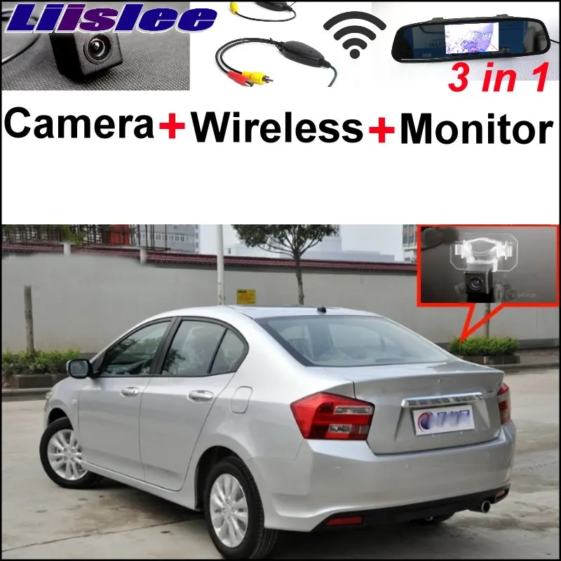 

Liislee 3 in1 Special Rear View Camera Wireless Receiver + Mirror Monitor Easy Back Parking System For HONDA City MK5 2007~2013