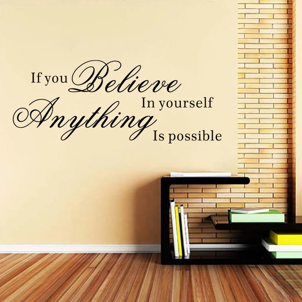 Inspirational Wall Words If You Believe In Yourself,Anything Is