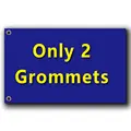only 2 grommets