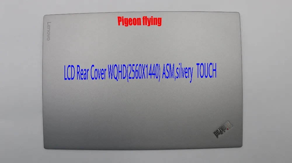 Для Thinkpad T470S ЖК-задняя крышка/корпус FRU 01YT234 01YR207 Touch серебристый WQHD