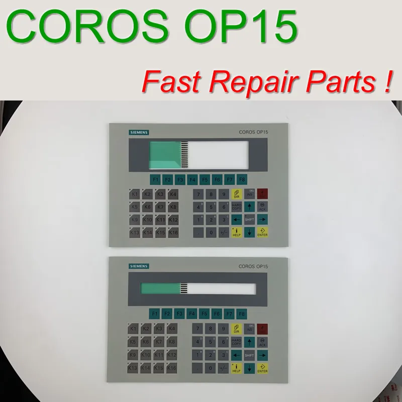 6AV3515 1MA20 Membrane Keypad for COROS OP15 C1 HMI Panel repair do it yourself Have in