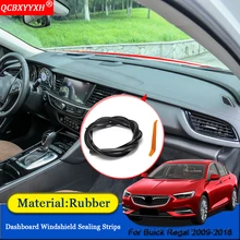 QCBXYYXH автомобиль-Стайлинг резиновые анти-Шум Звукоизолированные пыле приборной панели автомобиля Лобовое стекло щеточное для Buick Regal 2009