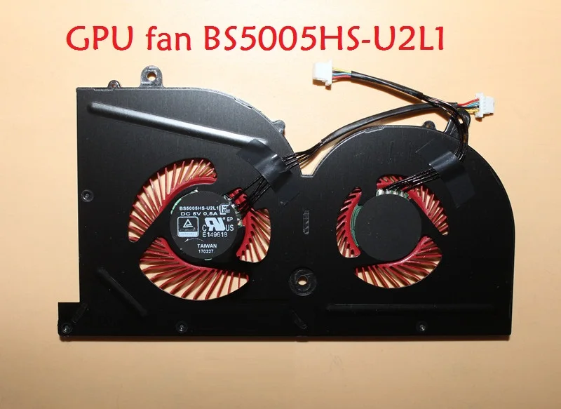 Радиатор и вентилятор для MSI GS63 GS63VR MS-16K2 GS73 GS73VR MS-17B1 E322500111A8700 BS5005HS-U2L1 BS5005HS-U2F1