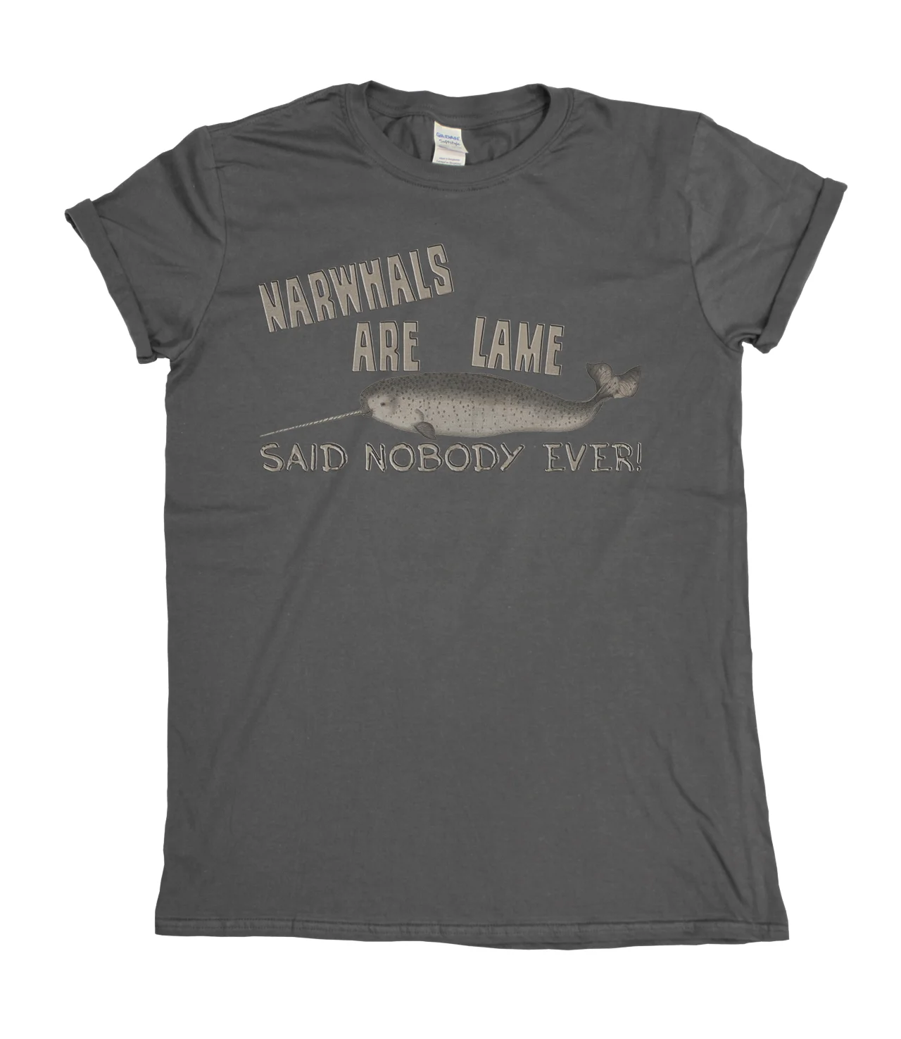 Футболка Narwhals are lame. Said Nobody Ever мужская/Дамская рождественский подарок крутая