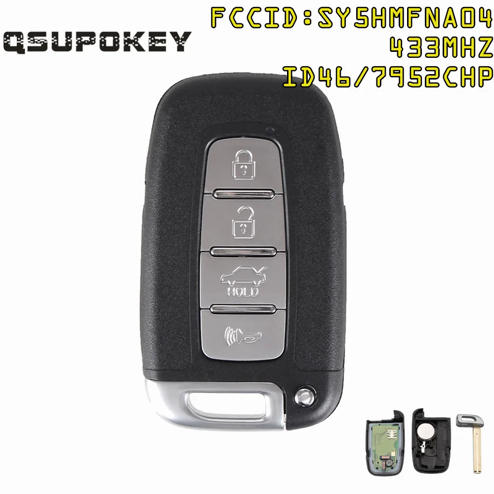 QSUPOKEY 433Mhz Smart Remote Key Keyless Fob For Hyundai Sonata Genesis Equus Veloster 2009-2015 SY5HMFNA04 PCF7952 chip 433mhz id46 pcf7952 chip remote smart key for kia hyundai i30 i45 ix35 genesis equus veloster tucson sonata elantra sy5hmfna04