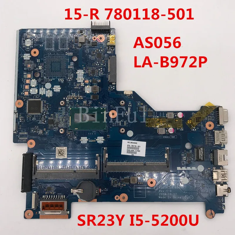Высокое качество для 15 R материнская плата ноутбука 780118 501 AS056 LA B972P с SR23Y I5 5200U CPU 100%