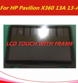 

Lcd assembly replacement with bezel 13.3" For HP Pavilion 13-A Series 13-a013CL X360 Touch Screen Glass Digitizer Replacement