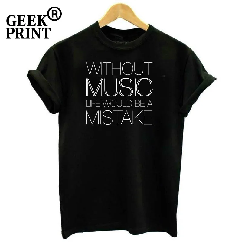

Women Tops MUSIC LIFE SLOGAN PRINTED TSHIRT CLUB DANCE RAVE QUOTE TUMBLR COOL TEE TOP Lady Tshirt Gifts
