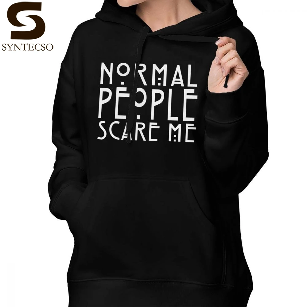 

Normal People Scare Me Hoodie NORMAL PEOPLE SCARE ME Hoodies Simple Cotton Hoodies Women Street wear Long-sleeve Pullover Hoodie