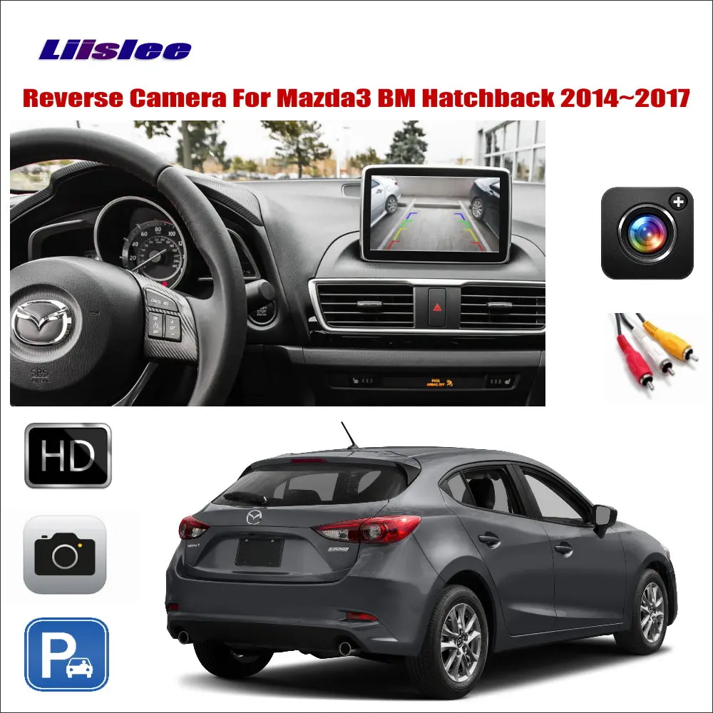 Автомобильная камера заднего вида для Mazda 3 Mazda3 BM Hatchback 2014 2015 2016 2017 оригинальный