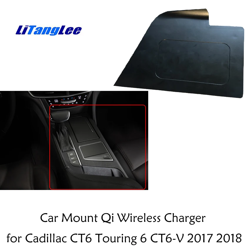 

LiTangLee Car Mount Qi Wireless Charger for Cadillac CT6 Touring 6 CT6-V 2017 2018 Wifi Car Charger Car Quick Charge Fast Mobile