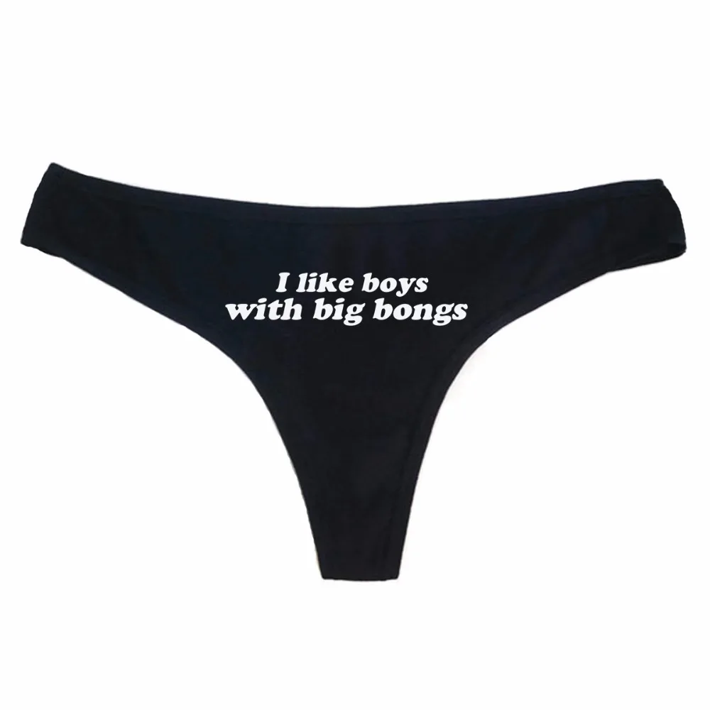 Женские Трусы стринги хлопковые трусики с надписью I Like Boys With Big Bongs заниженной