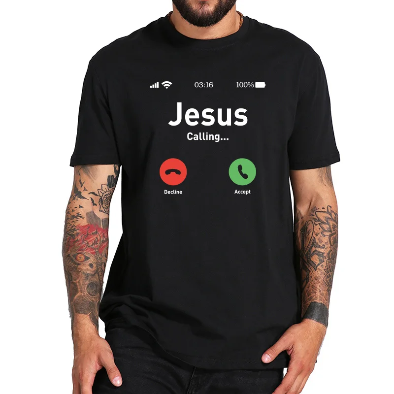 

Jesus T shirt Funny Calling Accept Or Decline That Is Question Design Faith Tshirt 100% Cotton Fashionable T-shirt EU Size