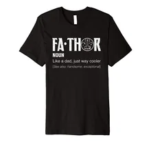 Cool Fa-Thor Shirt Father'S Day Gift From Wife Son Daughter 2019 Men Hip Hop Fashion Casual Tee Shirt for Men Shirt Designer