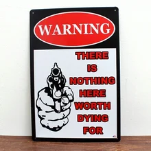 "Предупреждение нет ничего" жестяная пластина знаки плакат фильм Искусство кафе бар винтажная металлическая живопись наклейки на стену домашний декор 20X30 см