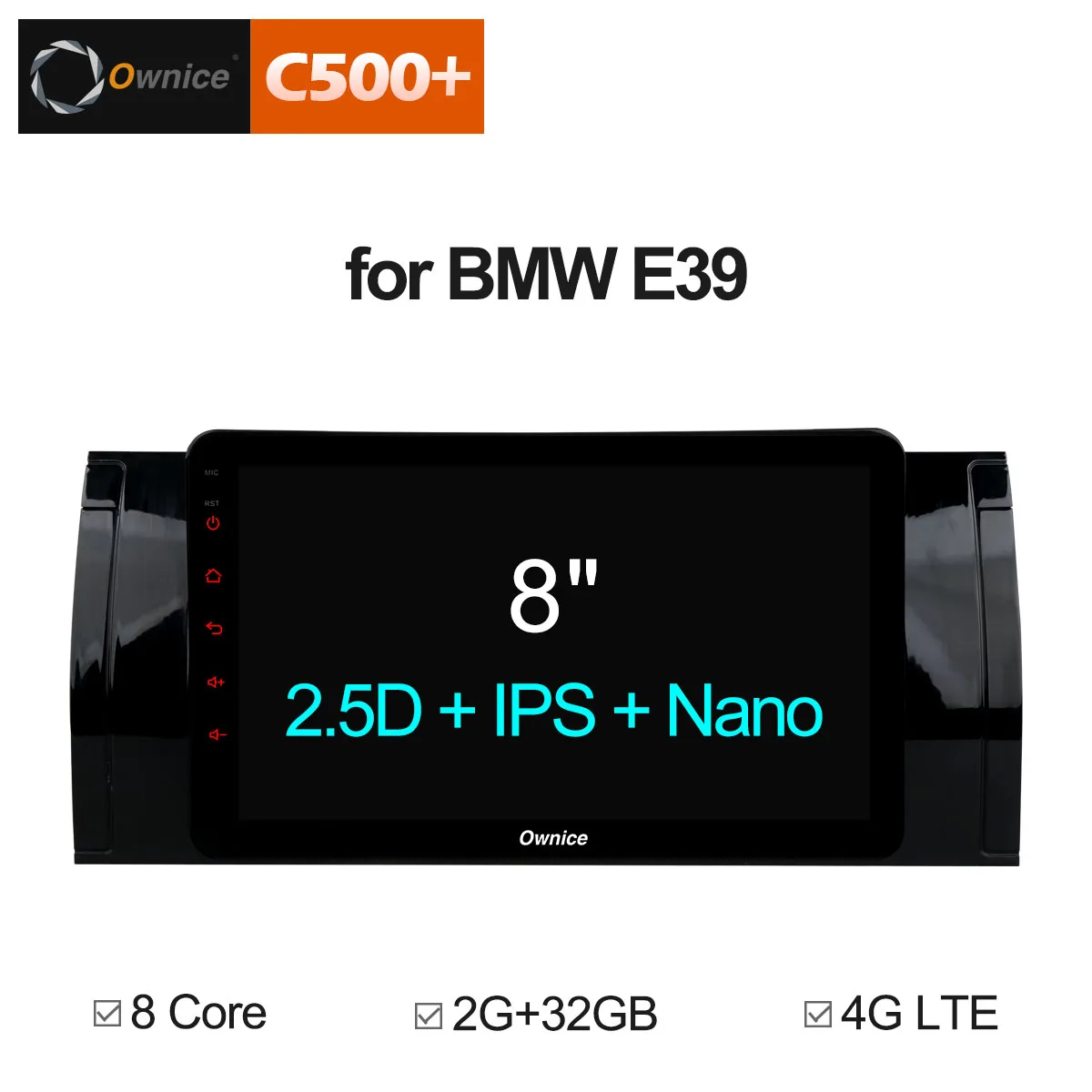 

Ownice C500+ G10 Android 8.1 8 Core GPS Navigation Car DVD Player for BMW E39 IPS 32G ROM Support 4G SIM DAB+ DVR TPMS Carplay