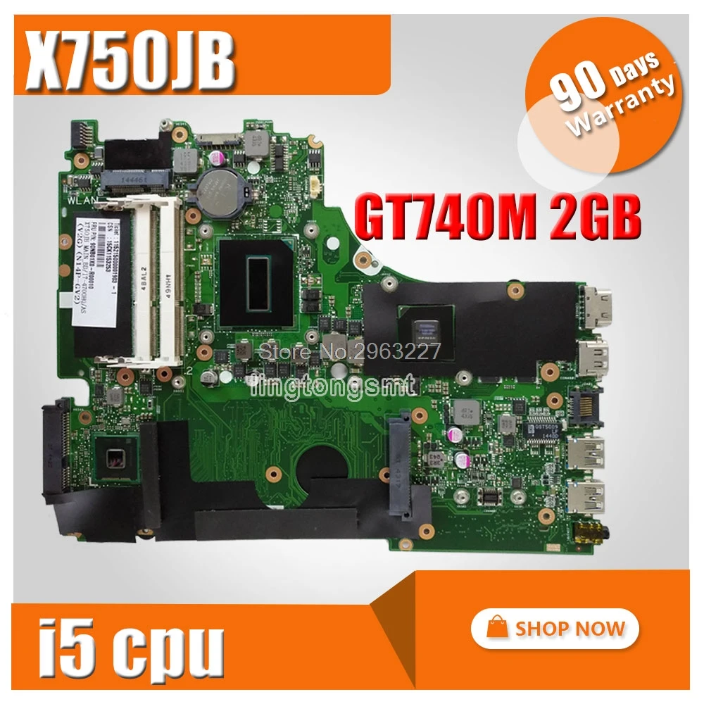 Для For Asus A750J A750JB K750J K750JB X750JB REV2.0 материнская плата с i5 GT740M 2g ram 100% протестированная