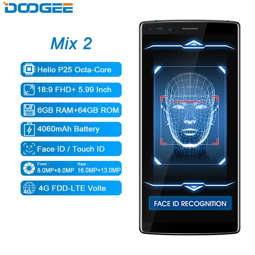 Doogee Mix 2 5 99 дюйма FHD + 18:9 мобильный телефон Andorid 7 1 P25 Восьмиядерный 6 GB 64 16MP 13MP двойной
