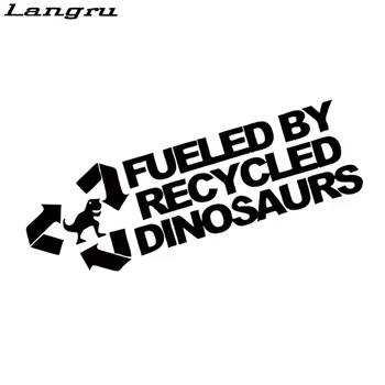 

Langru Fueled By Recycled Dinosaurs Sticker Car Styling Funny Race Petrol Drift Vinyl Graphics Decals Jdm