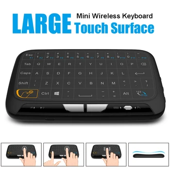 

Universal Remote Control 2.4G Air Mouse with Large Touchpad H18+ Mini Keyboard for Smart TV Box Tablet PC Samsung LG TV