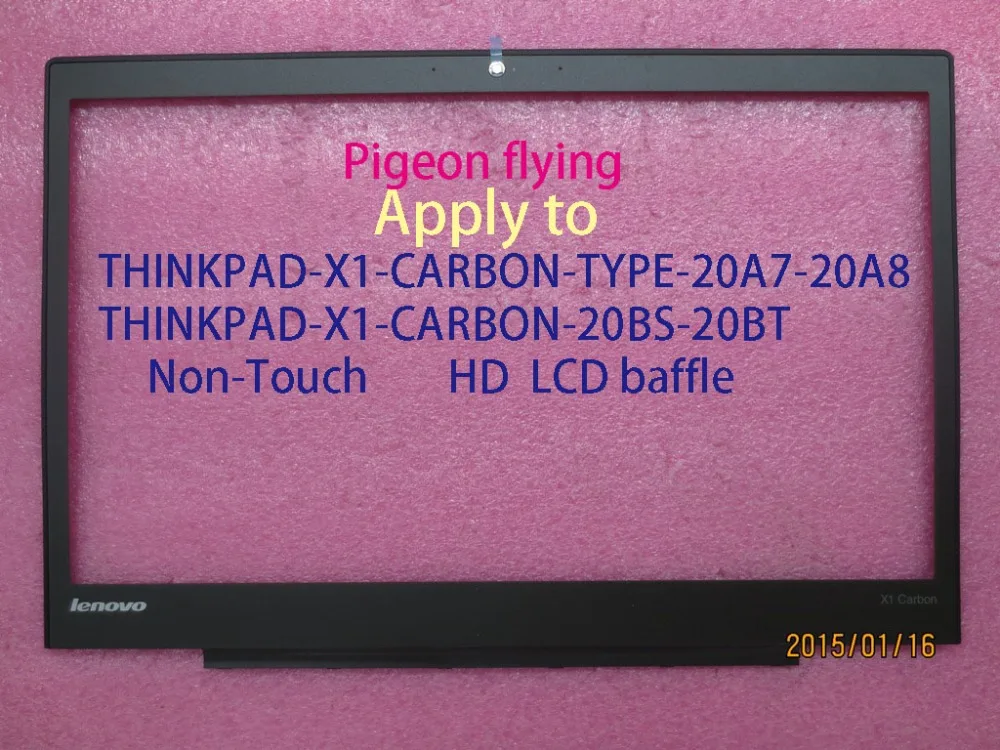 

Thinkpad x1 carbon 2nd/3rd gen Non-touch HD LCD baffle FRU: 04X5567 04X6438