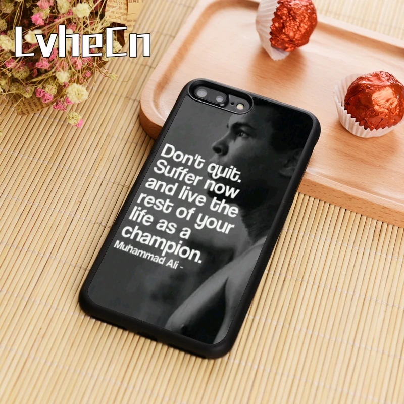 LvheCn Don't Quit Suffer Muhammad Ali Phone Case Cover For iPhone 5 6 6s 7 8 plus 11 pro X XR XS max Samsung S7 edge S8 S9 S10 |