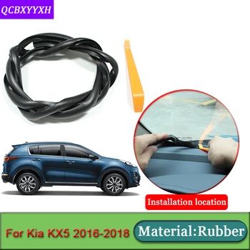 

Car-styling For Kia KX5 2016-2018 Rubber Anti-Noise Soundproof Dustproof Car Dashboard Windshield Sealing Strips Car Accessories