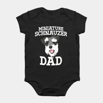 

Baby Onesie Baby Bodysuits kid t shirt Fashion Short Funny Miniature Schnauzer Dad T Shirt