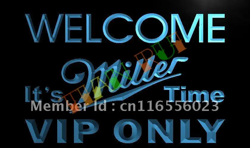 

LA671- VIP Only Welcome Miller Time Beer LED Neon Light Sign