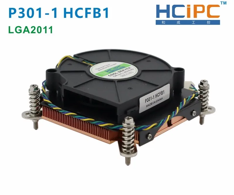 HCIPC P301-1 HCFB1-1 LGA2011 охлаждающий вентилятор и радиаторы, кулер для процессора, LGA2011 медный кулер для процессора, серверный кулер, 1U кулер для процессора, TurbanFan