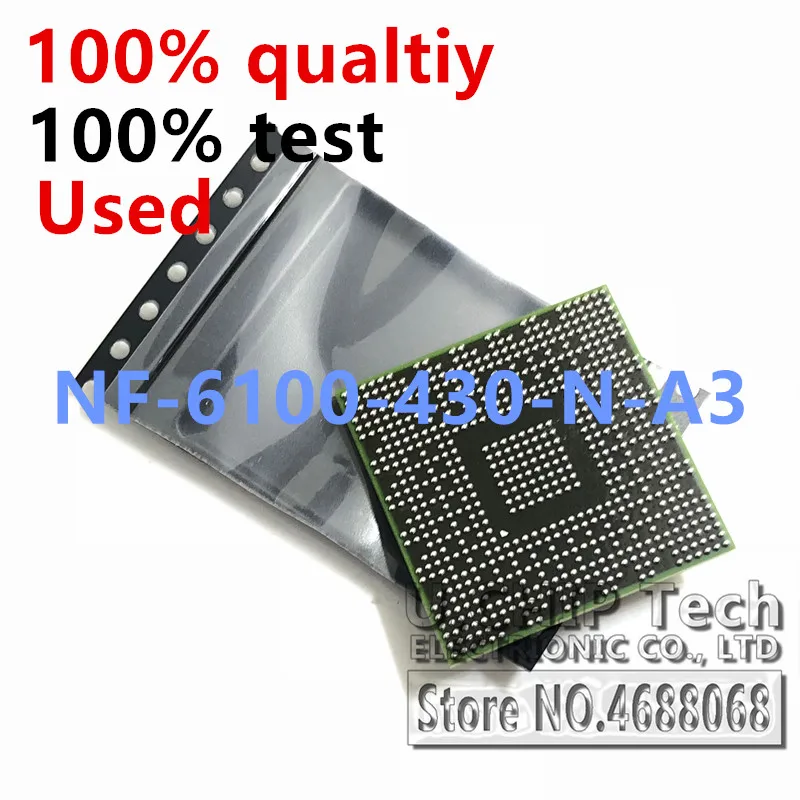 

NF-6100-430-N-A3 NF 6100 430 N A3 BGA Chipset 100% test very good product