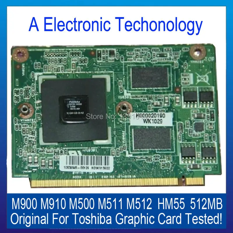 Original Graphic Card For Toshiba M900 M910 M500 M511 M512 Video Card HM55 Chip 512MB Display Card Tested Working